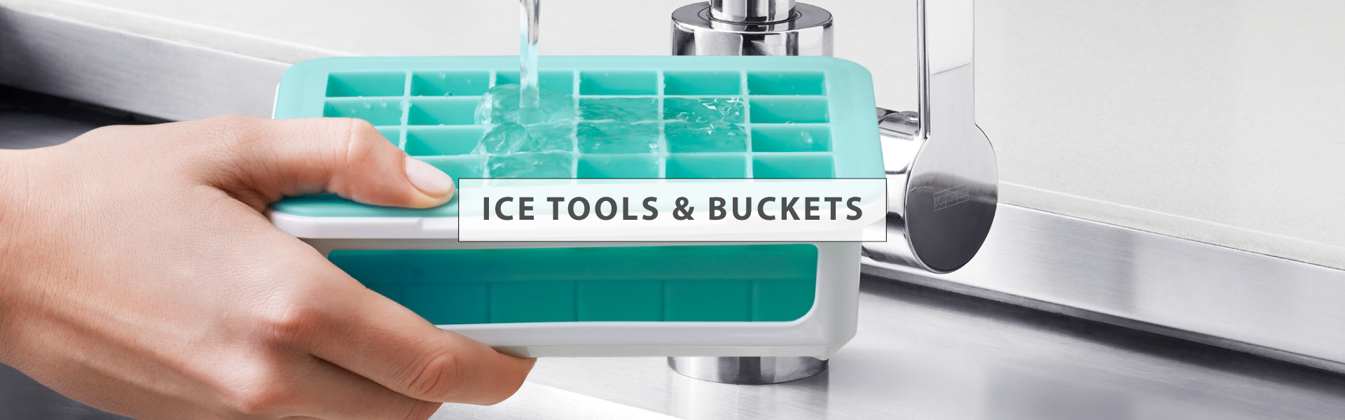 ICE TOOLS & BUCKETS