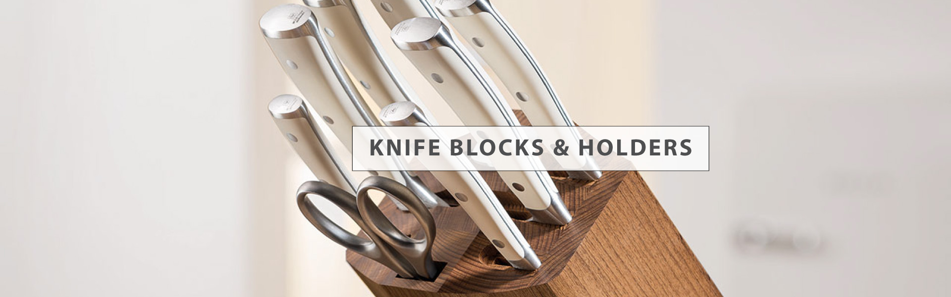 KNIFE BLOCKS & HOLDERS